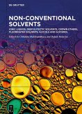 Ionic Liquids, Deep Eutectic Solvents, Crown Ethers, Fluorinated Solvents, Glycols and Glycerol (eBook, ePUB)
