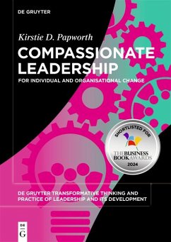 Compassionate Leadership (eBook, ePUB) - Drummond Papworth, Kirstie