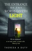 The Entrance of Thy Words Giveth Light (eBook, ePUB) The Entrance of Thy Words Giveth Light (eBook, ePUB)