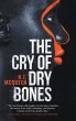 The Cry of Dry Bones (eBook, ePUB) - Bild 1