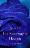 The Roadway to Healing (eBook, ePUB)