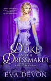 The Duke and the Dressmaker (eBook, ePUB)