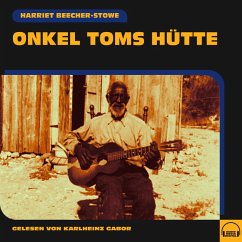 Onkel Toms Hütte (MP3-Download) - Beecher-Stowe, Harriet