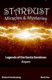 Stardust Miracles & Mysteries (eBook, ePUB)