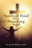 Spiritual Food for a Searching Soul (eBook, ePUB)