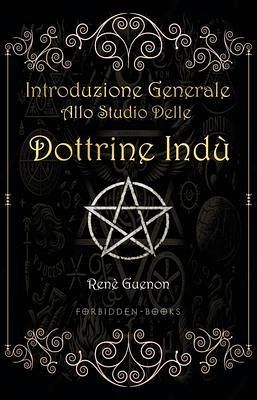 Introduzione generale allo studio delle dottrine indù (eBook, ePUB) Introduzione generale allo studio delle dottrine indù (eBook, ePUB)
