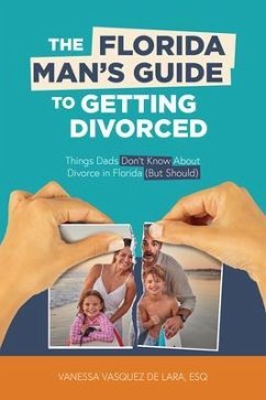 Cover The Florida Man's Guide to Getting Divorced (eBook, ePUB)