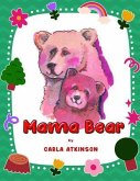 Mama Bear (eBook, ePUB)
