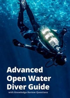 Advanced Open Water Diver Guide (eBook, ePUB) - Symonds, Amanda