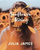 Sunflower Rising (eBook, ePUB)