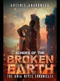 Echoes of The Broken Earth (eBook, ePUB)