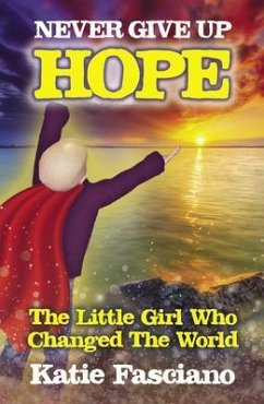 Cover Never Give Up Hope (eBook, ePUB)