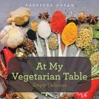 At My Vegetarian Table (eBook, ePUB)
