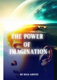 The Power of Imagination (eBook, ePUB)