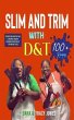 SLIM AND TRIM WITH D&T (eBook, ePUB) - Bild 1