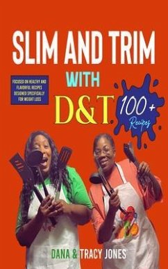 Cover SLIM AND TRIM WITH D&T (eBook, ePUB)
