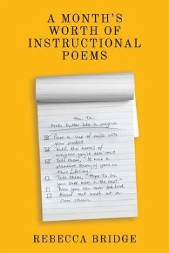 A Months Worth of Instructional Poems (eBook, ePUB) - Bridge, Rebecca