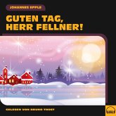 Guten Tag, Herr Fellner! (MP3-Download)