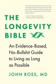 The Longevity Bible (eBook, ePUB) The Longevity Bible (eBook, ePUB)