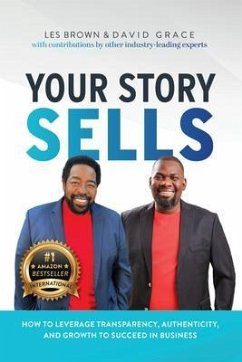 Your Story Sells (eBook, ePUB) - Grace, David; Brown, Les