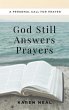 God Still Answers Prayers (eBook, ePUB) - Bild 1
