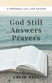 God Still Answers Prayers (eBook, ePUB)