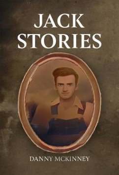 Jack Stories (eBook, ePUB) - McKinney, Danny