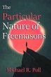 The Particular Nature of Freemasonry... - Bild 1