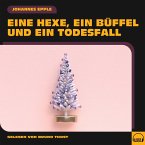 Eine Hexe, ein Büffel und ein Todesfall (MP3-Download)