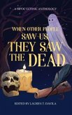 When Other People Saw Us, They Saw the Dead (eBook, ePUB)