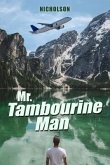 Mr. Tambourine Man (eBook, ePUB)
