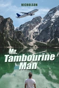 Mr. Tambourine Man (eBook, ePUB) - Nicholson