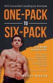One-Pack to Six-Pack: Lose Weight Smarter for Life: Follow Three Simple Steps (eBook, ePUB)