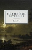 From the Earth to the Moon (eBook, ePUB) From the Earth to the Moon (eBook, ePUB)
