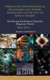 Unraveling Epistemological Boundaries and Power-Knowledge in the Out of Africa Theory (eBook, ePUB)