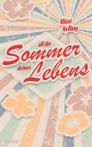 All Die Sommer Deines Lebens (eBook, ePUB)