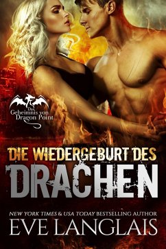 Die Wiedergeburt des Drachen (Das Geheimnis von Dragon Point, #5) (eBook, ePUB) - Langlais, Eve