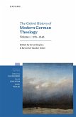 The Oxford History of Modern German Theology, Volume 1: 1781-1848 (eBook, ePUB)