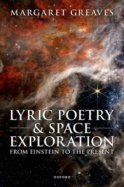Cover Lyric Poetry and Space Exploration from Einstein to the Present (eBook, ePUB)
