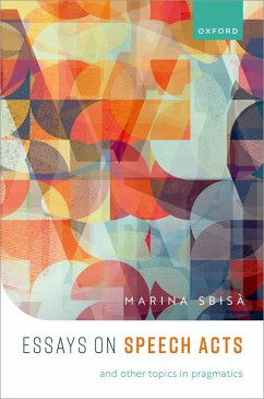 Essays on Speech Acts and Other Topics in Pragmatics (eBook, ePUB) - Sbisà, Marina
