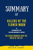 Summary of Killers of the Flower Moon By David Grann: The Osage Murders and the Birth of the FBI (eBook, ePUB)