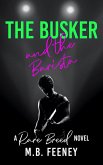 The Busker and the Barista (The Rare Breed Series, #1) (eBook, ePUB)