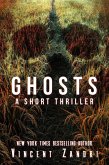 Ghosts (A Short Thriller, #1) (eBook, ePUB)