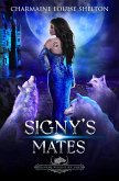 Signy's Mates (Billionaire Wolves Series, #5) (eBook, ePUB)