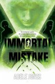 Immortal Mistake (eBook, ePUB)