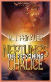 Neptune's Chalice: The Reckoning (eBook, ePUB) Neptune's Chalice: The Reckoning (eBook, ePUB)