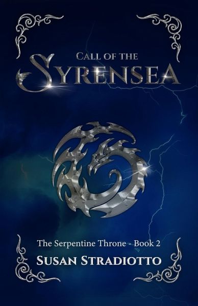 Call of the Syrensea (The Serpentine Throne, #2) (eBook, ePUB) Call of the Syrensea (The Serpentine Throne, #2) (eBook, ePUB)