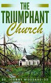 The Triumphant Church