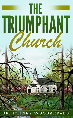 The Triumphant Church - Dd, Johnny Woodard