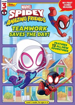 Spidey and His Amazing Friends: Teamwork Saves the Day! - Marvel Press Book Group